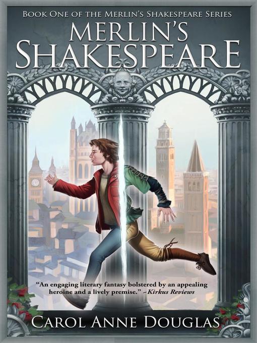 Title details for Merlin's Shakespeare, #1 by Carol Anne Douglas - Available